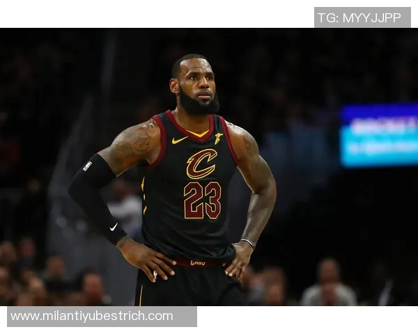 詹姆斯谈园区生活：团结一致的我们更有决心争夺总冠军